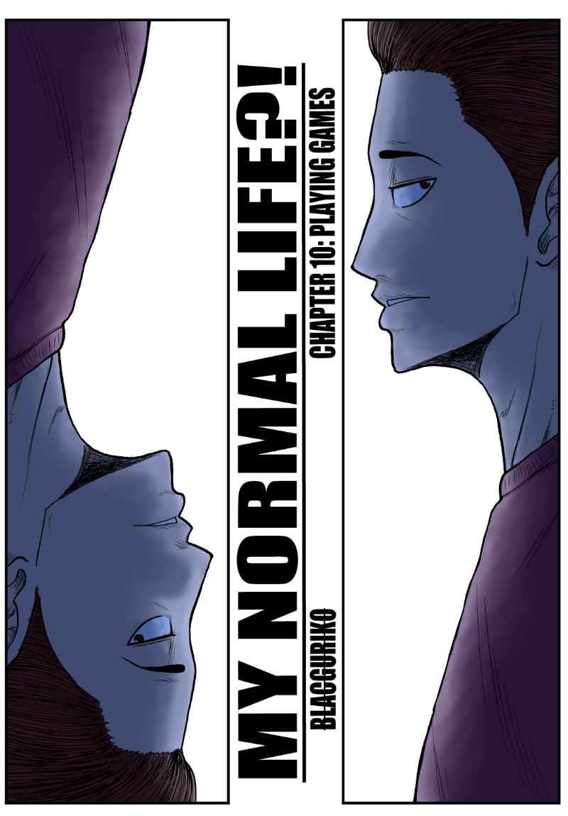 MY NORMAL LIFE?!, Chapter 10, page 2
