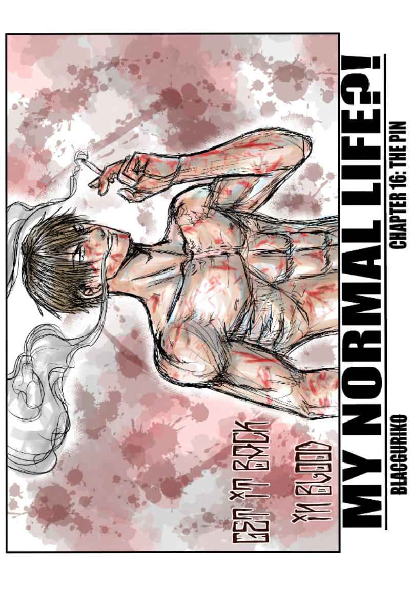 MY NORMAL LIFE?!, Chapter 16, page 1